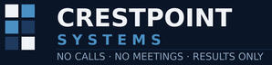 Crestpoint Systems logo—Serving business owners in the United States and United Kingdom. All communication by priority email. No calls. No meetings. Results only.